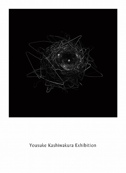 Yousuke Kashiwakura Exhibition